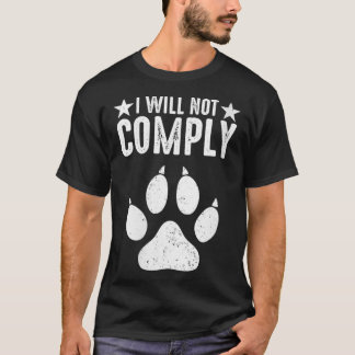 Womens I Will Not Comply VNeck  T-Shirt