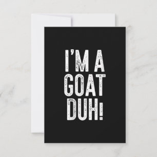 Womens Im A Goat Duh! Costume Gift RSVP Card