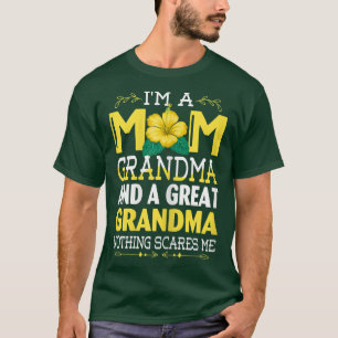 Womens I'm A Mum Grandma Great Nothing Scares Me M T-Shirt