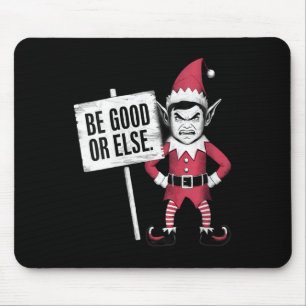 Womens I'm An Angry Elf Cute Funny Grouchy Be Good Mouse Pad