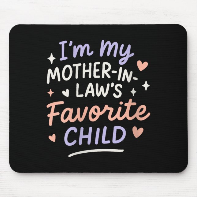 Womens I'm My Mother In Law's Favorite Child V-nec Mouse Pad (Front)