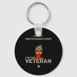Womens Im Not The Veterans Wife I Am The Veteran V Key Ring