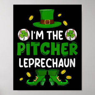 Womens Im Pitcher Baseball St. Patricks Day Boy Sh Poster