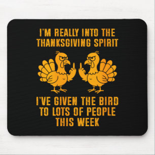 Womens I'm Really Into The Thanksgiving Srit I've  Mouse Pad