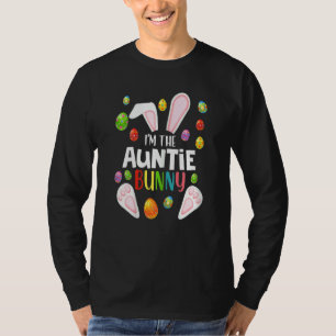 Womens I'm The Auntie Bunny  Funny Matching Family T-Shirt
