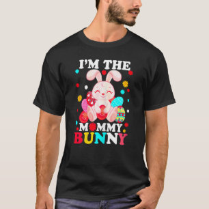Womens I'm The Mummy Bunny Cute Matching Family E T-Shirt