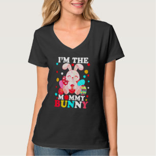Womens I'm The Mummy Bunny  Cute Matching Family E T-Shirt