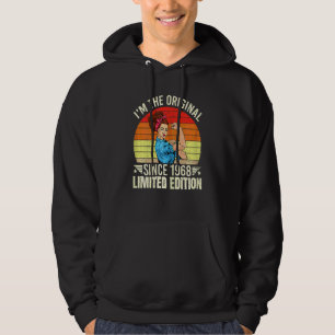 Womens I'm The Original Since 1968 Cool Style Ret Hoodie