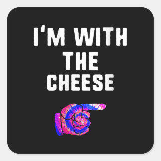 Womens Im With cheese Tie Dye Halloween Matching Square Sticker