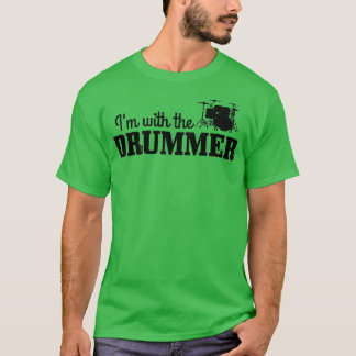 Womens Im With he Drummer  Drums Drumming Drummer  T-Shirt
