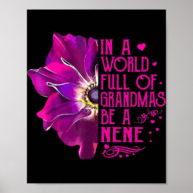 Womens In A World Full Of Grandmas Be Nene Poster (Front)