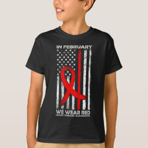 Womens In February We Wear Red Heart Disease Aware T-Shirt