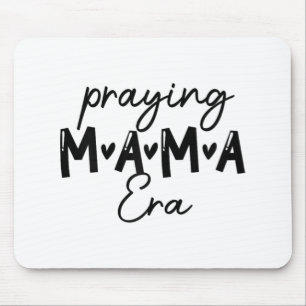Womens In My Praying Mama Era Mum Christian Mother Mouse Pad