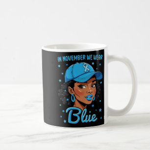 Womens In November We Wear Blue Diabetes Awareness Coffee Mug