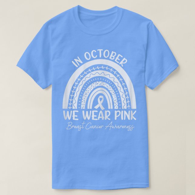Womens In October We Wear Pink Ribbon Breast Cance T-Shirt (Design Front)