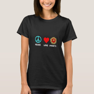 Womens Italian Spaghetti Peace Love Pasta Noodles  T-Shirt