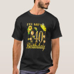 Womens Its My 40th Birthday 40 Year Old Girl Sunfl T-Shirt<br><div class="desc">Womens Its My 40th Birthday 40 Year Old Girl Sunflower Butterfly</div>