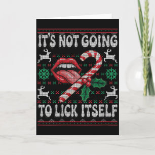 Womens Its Not Going To Lick Itself Funny Xmas Adu Card