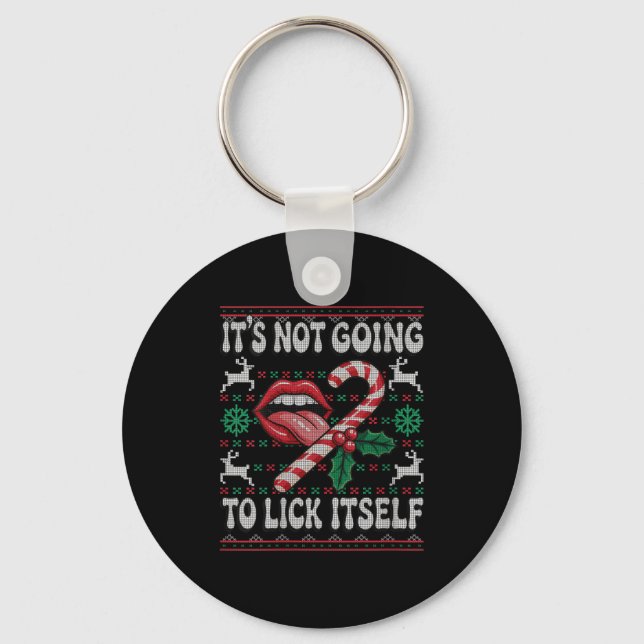 Womens Its Not Going To Lick Itself Funny Xmas Adu Key Ring (Front)