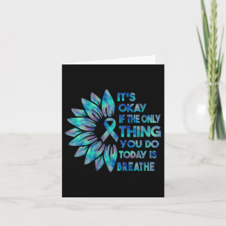 Womens Its Okay If The Only Thing You Do Today Is  Card