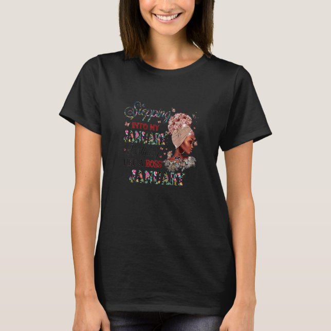 Womens January Girl Stepping Into My January Birth T-Shirt (Front)