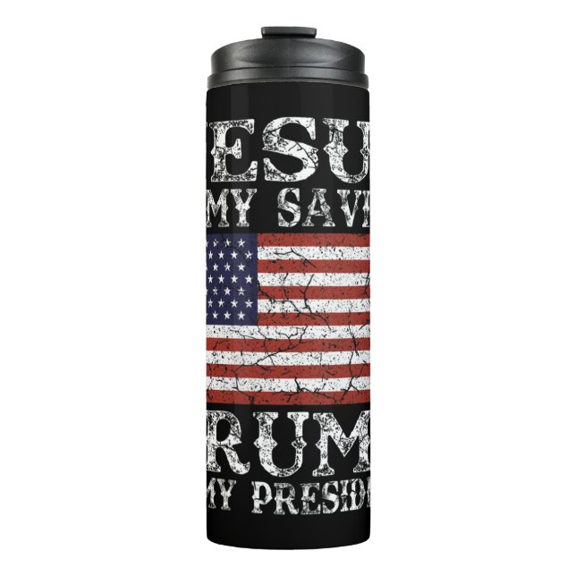 Womens Jesus Is My Savior Trump is My President 20 Thermal Tumbler (Front)