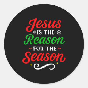 Womens Jesus Is The Reason For The Season Christia Classic Round Sticker