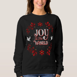 Women's Joy to the World Christmas Red Sweatshirt