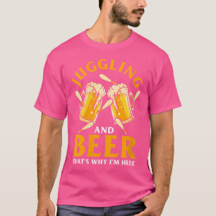 Womens Juggling And Beer Juggler Costume Circus Ju T-Shirt