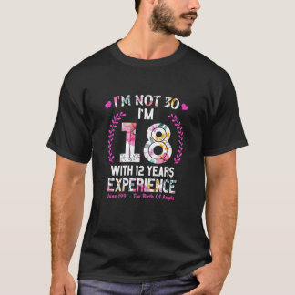 Womens June Girls 1991 30 Birthday 30 Years Old I' T-Shirt