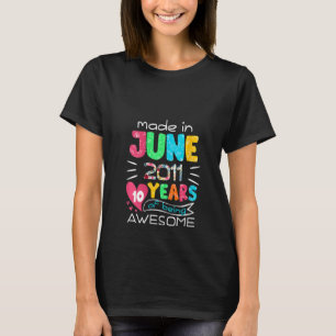 Womens June Girls 2011 10th Birthday 10 Years Old T-Shirt