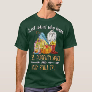 Womens Just A Girl Who Loves Fall Pumpkin Spice an T-Shirt
