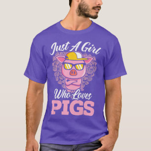 Womens Just A Girl Who Loves Pigs Design For Hog L T-Shirt
