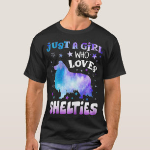 Womens Just A Girl Who Loves Shelties Funny dog lo T-Shirt