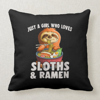 Womens Just a Girl Who Loves Sloth and Ramen Kawai Cushion