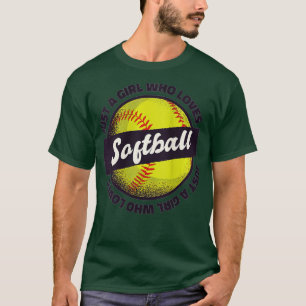 Womens Just a Girl Who Loves Softball Funny Sport T-Shirt