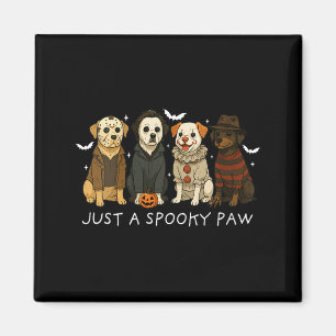 Womens Just A Spooky Paw Funny Halloween Dog Magnet