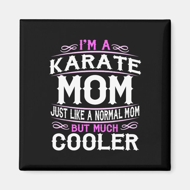 Womens Karate Mum  Magnet (Front)