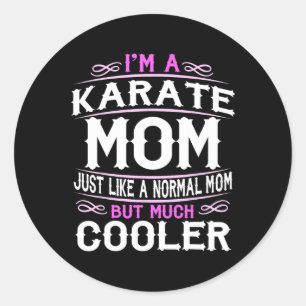 Womens Karate Mum Mummy Mothers Day Classic Round Sticker