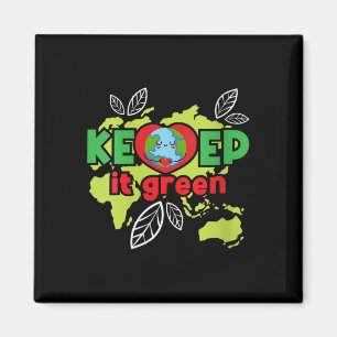 Womens Keep It Green - Environmental Protection Magnet