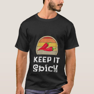 Womens Keep It Spicy Chilli Cook Off Funny Retro C T-Shirt