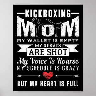 Womens Kickboxing Mom Kickboxer Funny Quotes Fan G Poster