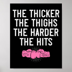 Womens Kickboxing Shirt Thicker The Thighs Funny F Poster