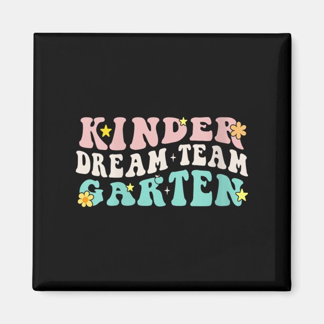 Womens Kindergarten Dream Team Retro Groovy Teache Magnet (Front)