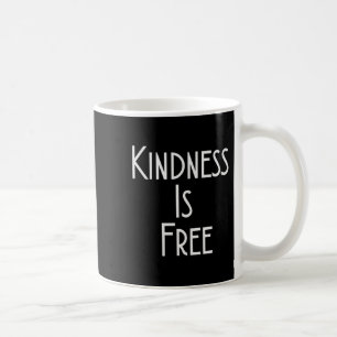 Womens Kindness Is Shirt Motivation Insration V-ne Coffee Mug