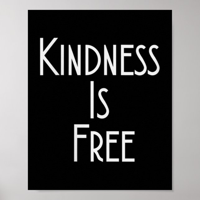 Womens Kindness Is Shirt Motivation Insration V-ne Poster (Front)