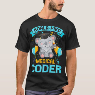 Womens Koala Koalafied Medical Coder Nurse Graduat T-Shirt