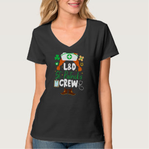 Womens L&d St Patrick's Day Nurse Crew St Patricks T-Shirt
