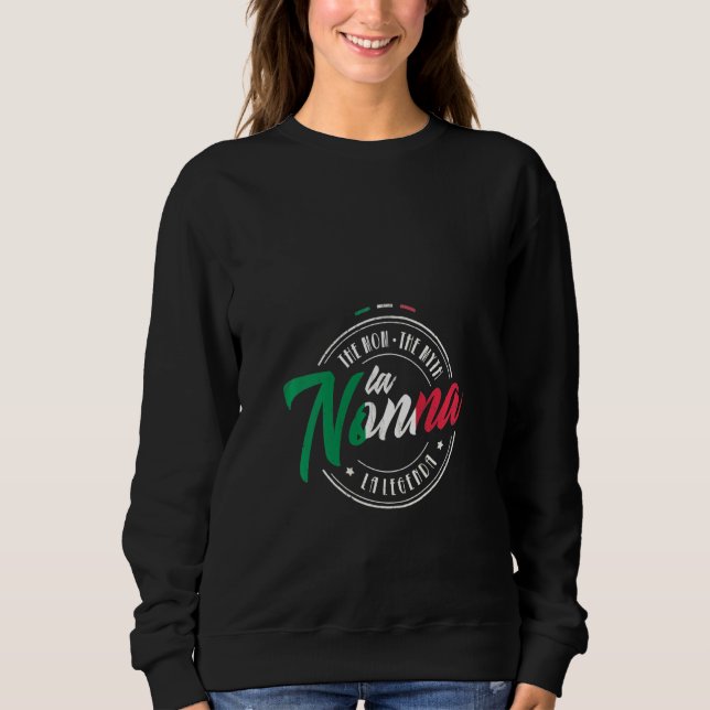 Womens La Nonna Italian Grandma Retired Mum Gran G Sweatshirt (Front)