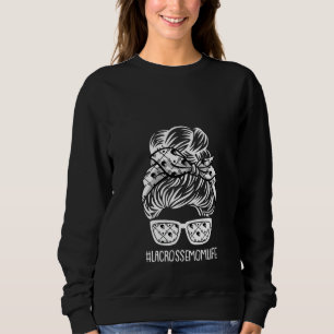 Womens Lacrosse Mum Life Mothers Day Lax Sport Mam Sweatshirt